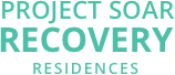 Project Soar Recovery Residences