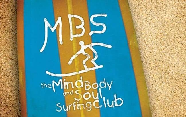 The Mind Body and Soul Surfing Club